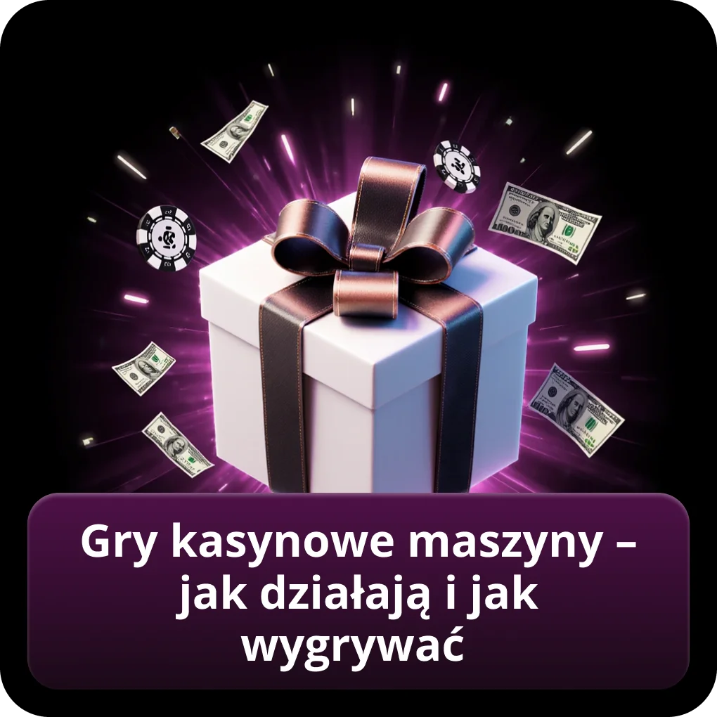 Gry kasynowe maszyny – jak działają i jak wygrywać