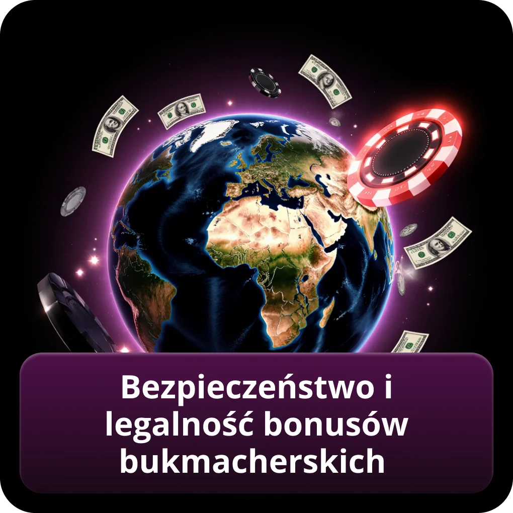 Bezpieczeństwo i legalność bonusów bukmacherskich